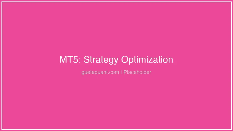 Optimización de parámetros en MetaTrader 5